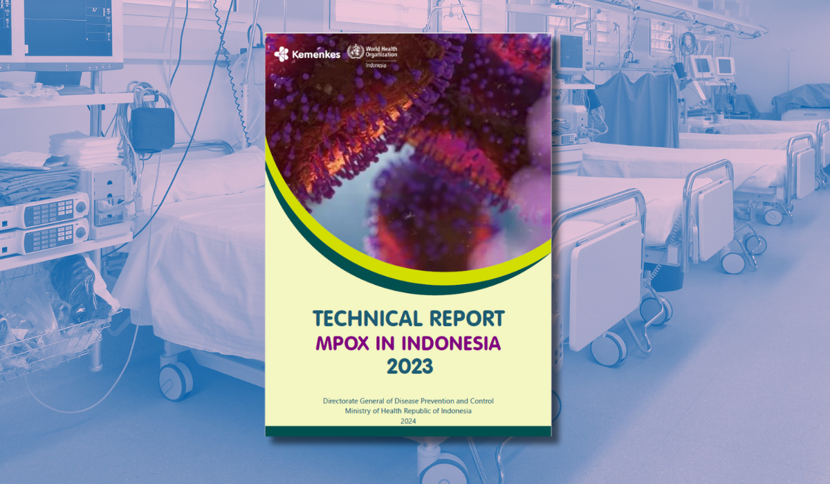 Laporan Teknis Kementerian Kesehatan dan WHO tentang Mpox di Indonesia 2023